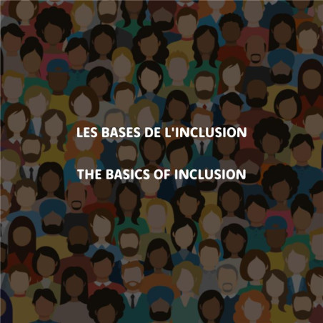 Les bases de l'inclusion