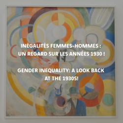 Inégalités femmes-hommes : un regard sur les années 1930 !