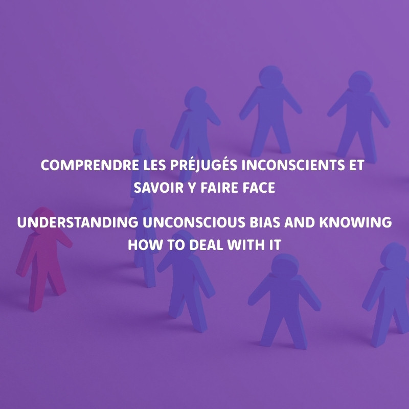 Comprendre les préjugés inconscients et savoir y faire face